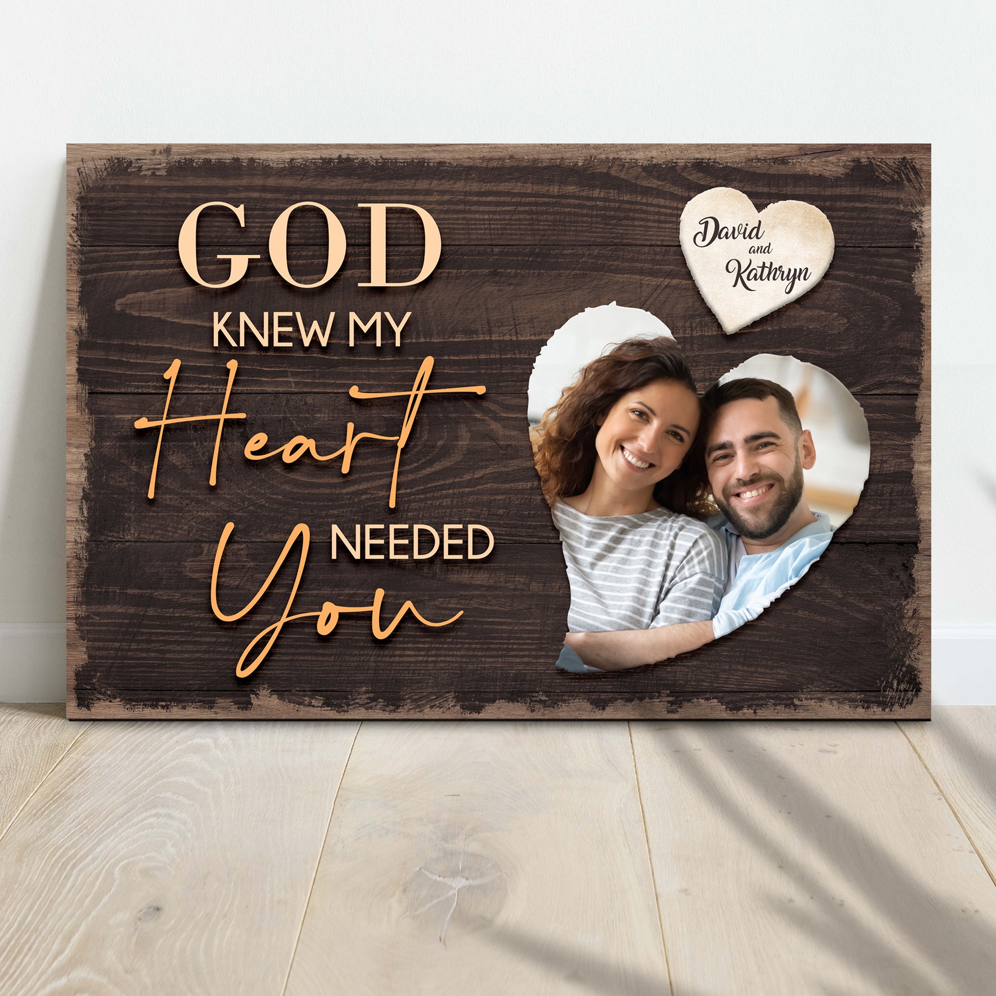 God Knew My Heart Needed You Couple Sign Style 1 - Image by Tailored Canvases