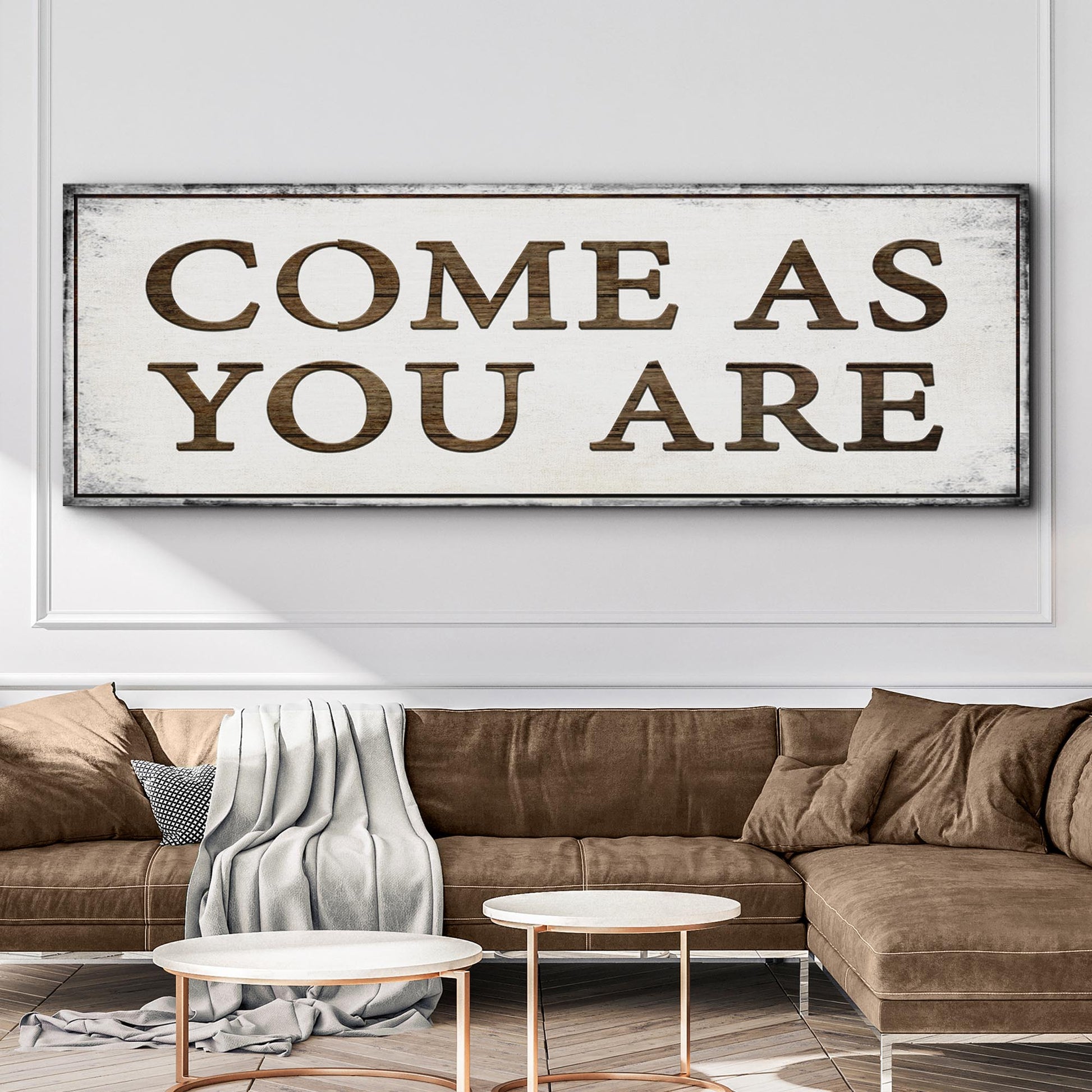 Come As You Are Sign Style 1 - Image by Tailored Canvases