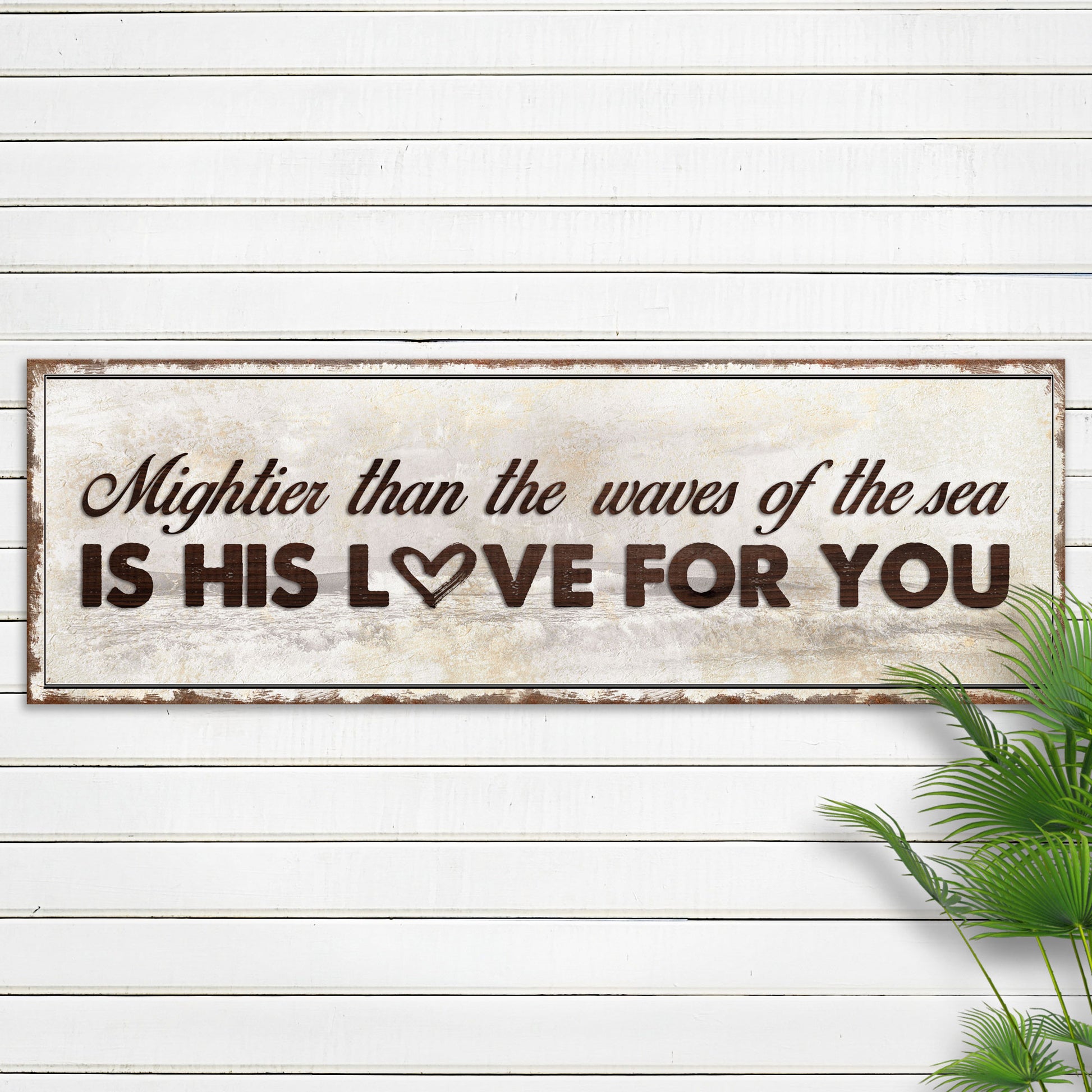 Psalm 93:4 Mightier Than The Waves Sign IV Style 1 - Image by Tailored Canvases