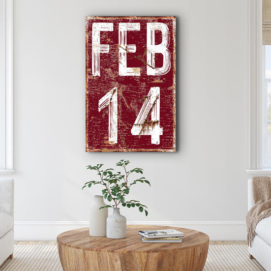 Feb 14 Sign - Image by Tailored Canvases