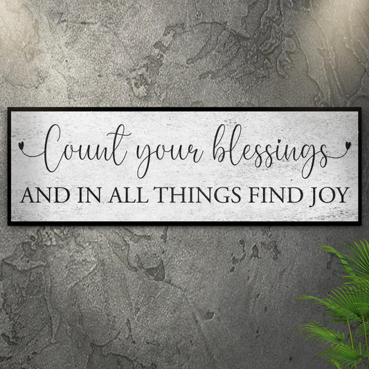 Count Your Blessings Sign III - Image by Tailored Canvases