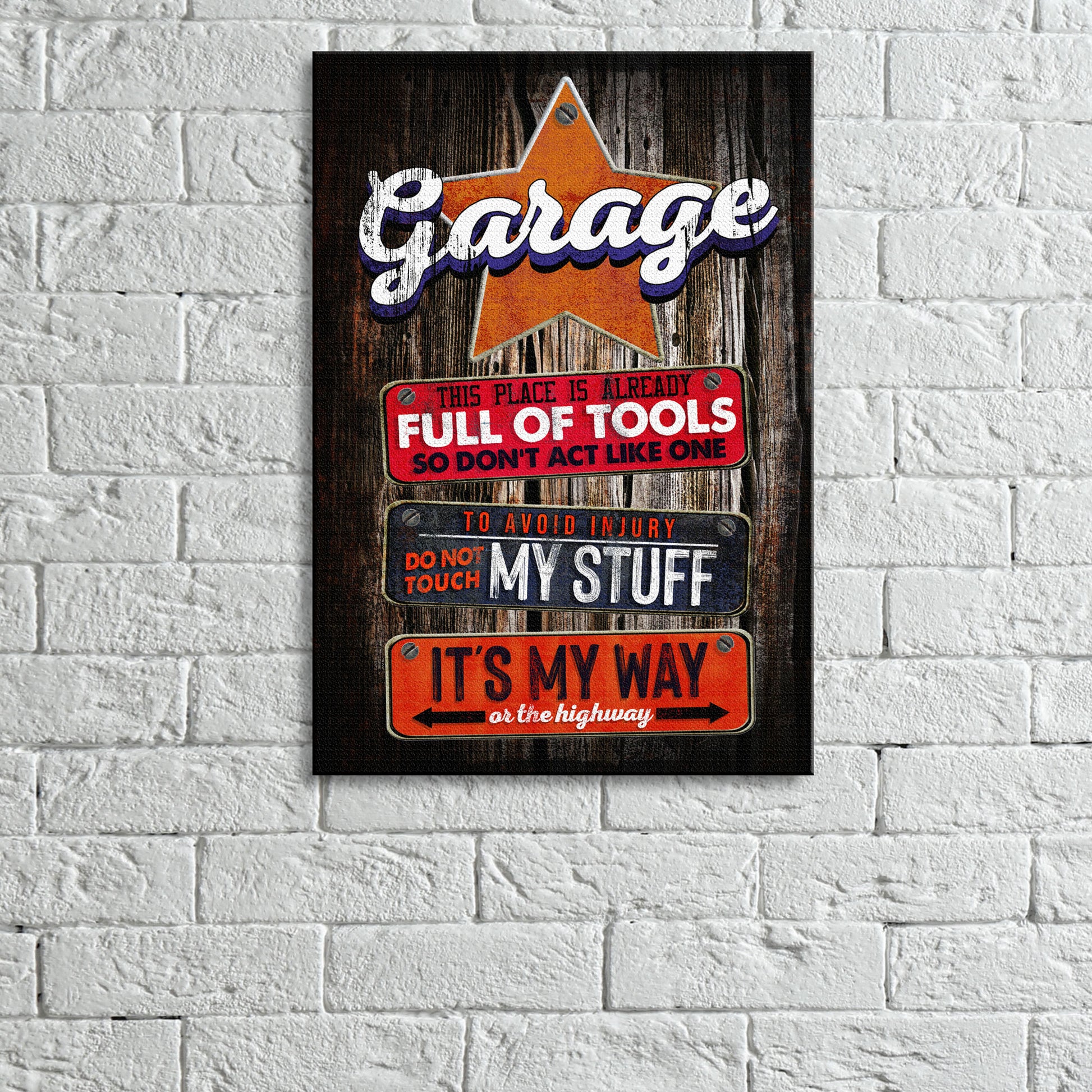 Do Not Touch My Stuff Garage Sign Style 1 - Image by Tailored Canvases