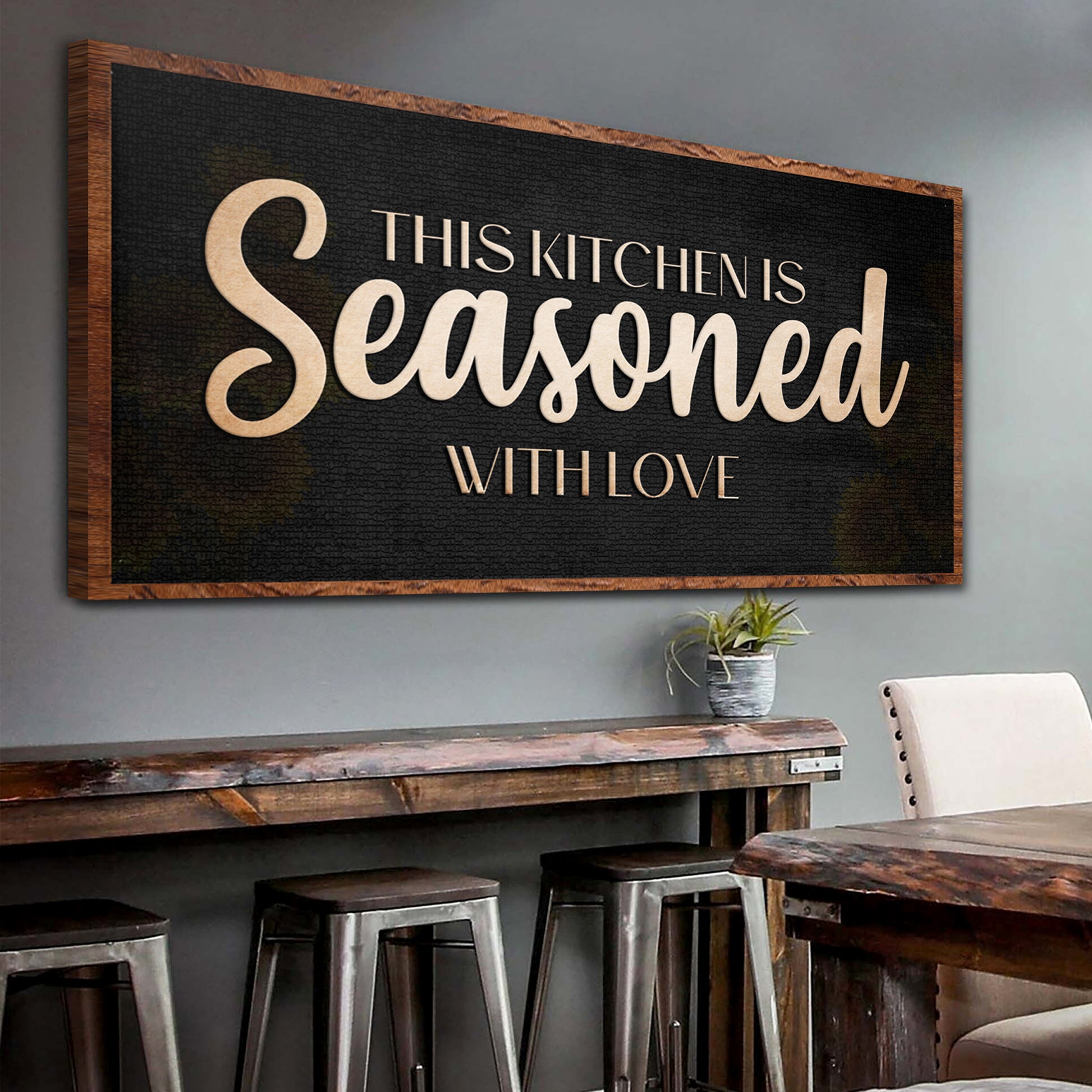 This Kitchen Is Seasoned With Love Sign Style 1 - Image by Tailored Canvases