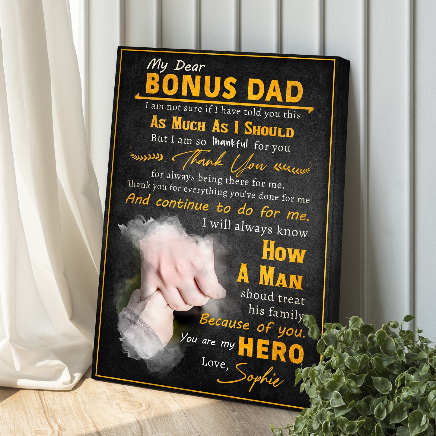 My Dear Bonus Dad You Are My Hero Happy Father's Day Sign Style 1 - Image by Tailored Canvases