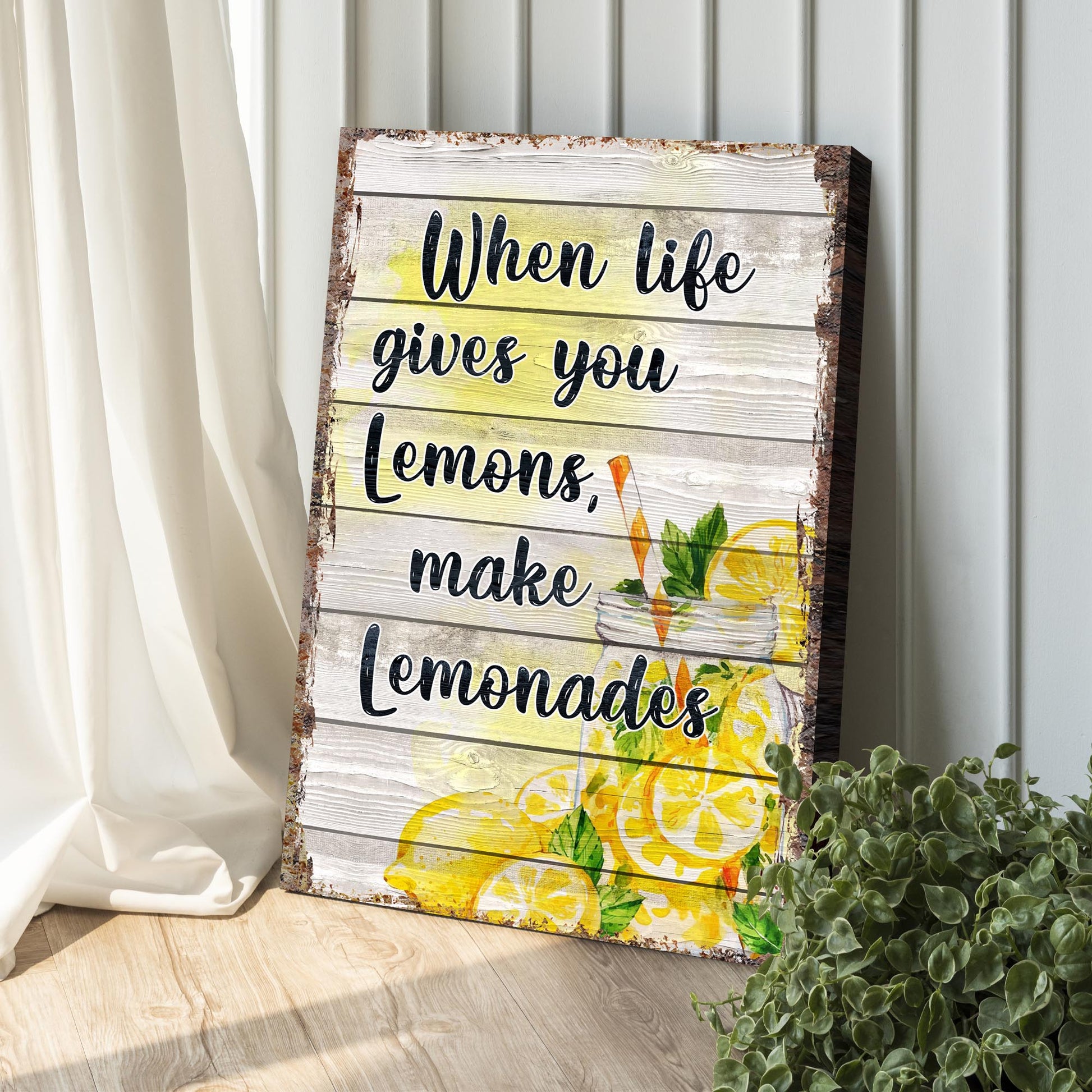 When Life Gives You Lemons, Makes Lemonades Sign Style 2 - Image by Tailored Canvases