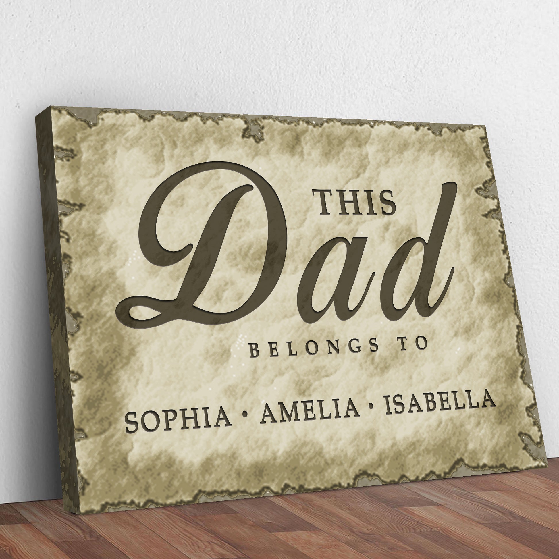 This Dad Belongs To Us Happy Father's Day Sign Style 2 - Image by Tailored Canvases