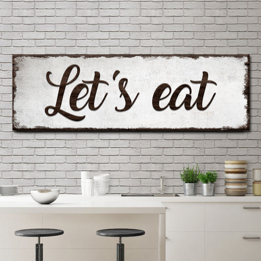 Let's Eat Sign - Image by Tailored Canvases