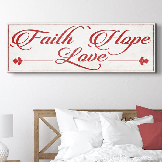 Faith, Hope, Love Sign III - Image by Tailored Canvases