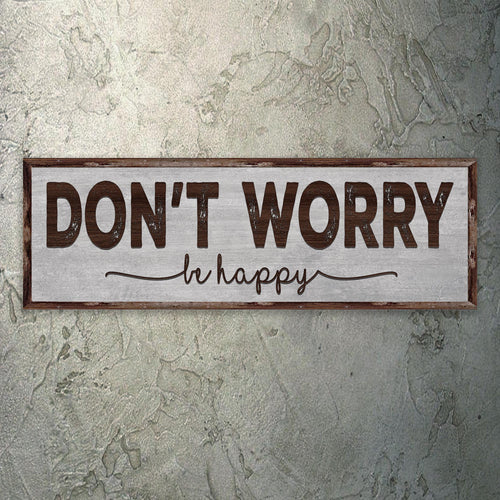 Don't Worry Be Happy Sign III Style 1 - Image by Tailored Canvases