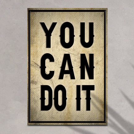 You Can Do It Sign II Style 1 - Image by Tailored Canvases