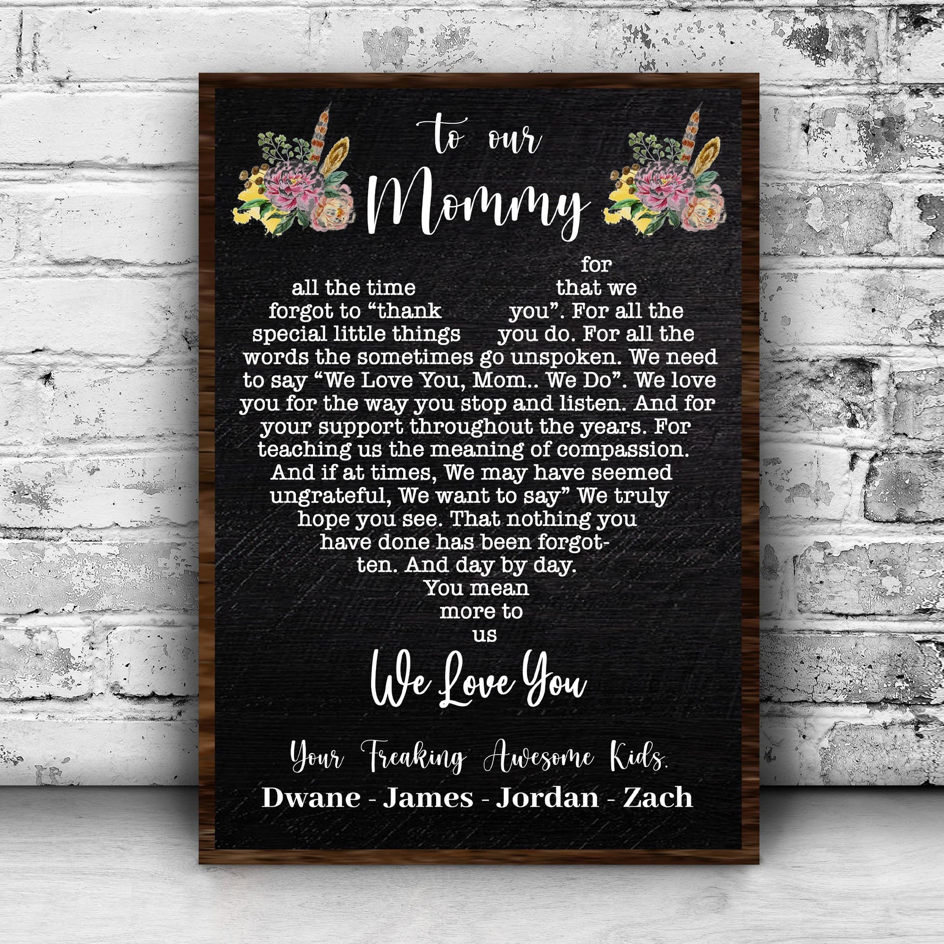 To Our Mommy We Love You Happy Mother's Day Sign Style 1 - Image by Tailored Canvases