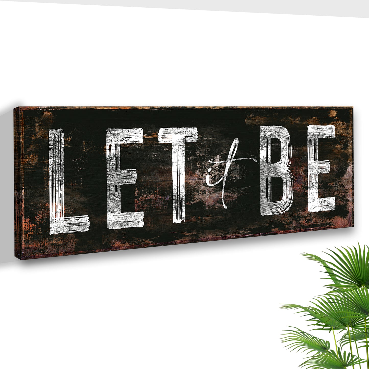 Let It Be Sign Style 2 - Image by Tailored Canvases