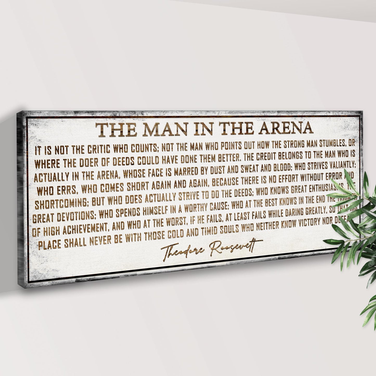 The Man In The Arena Sign VI Style 2 - Image by Tailored Canvases