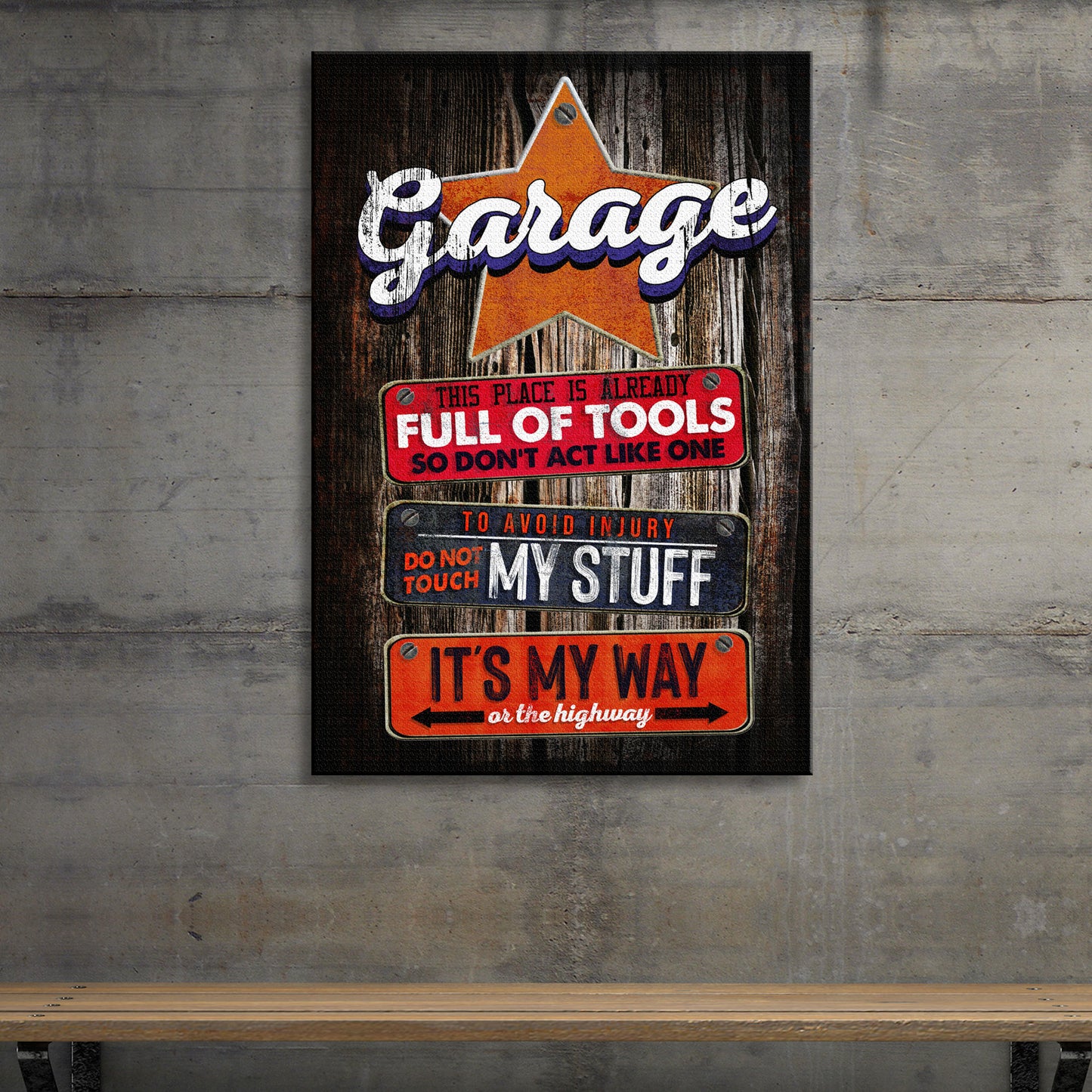 Do Not Touch My Stuff Garage Sign Style 2 - Image by Tailored Canvases