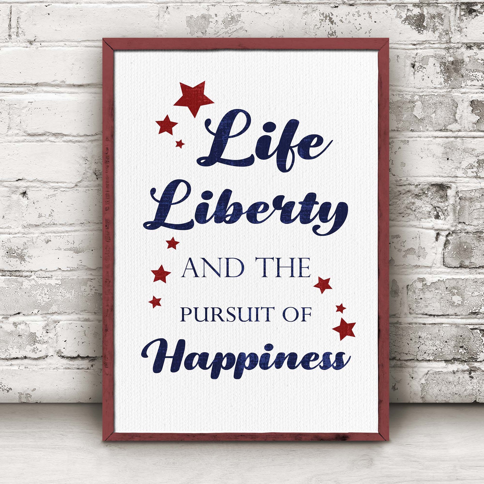 Life, Liberty, And The Pursuit Of Happiness Sign II Style 1 - Image by Tailored Canvases