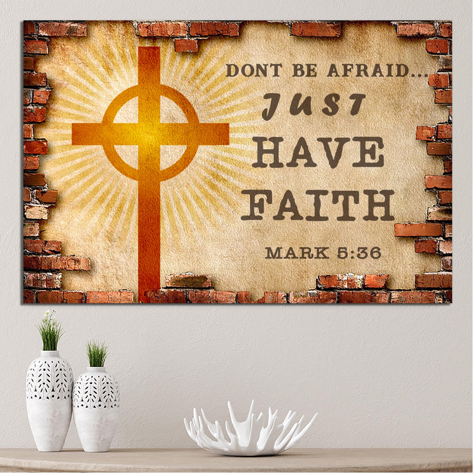 Mark 5:36 - Just Have Faith Sign Style 2 - Image by Tailored Canvases