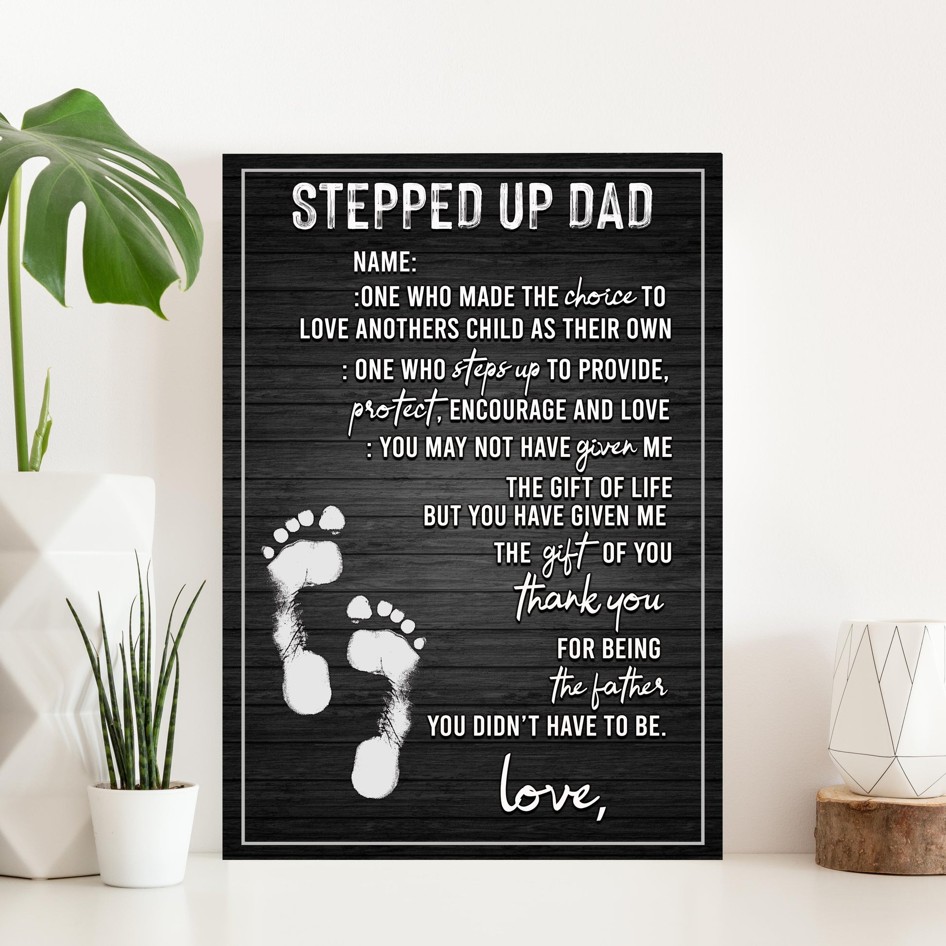 Stepped Up Dad Happy Father's Day Sign Style 2 - Image by Tailored Canvases