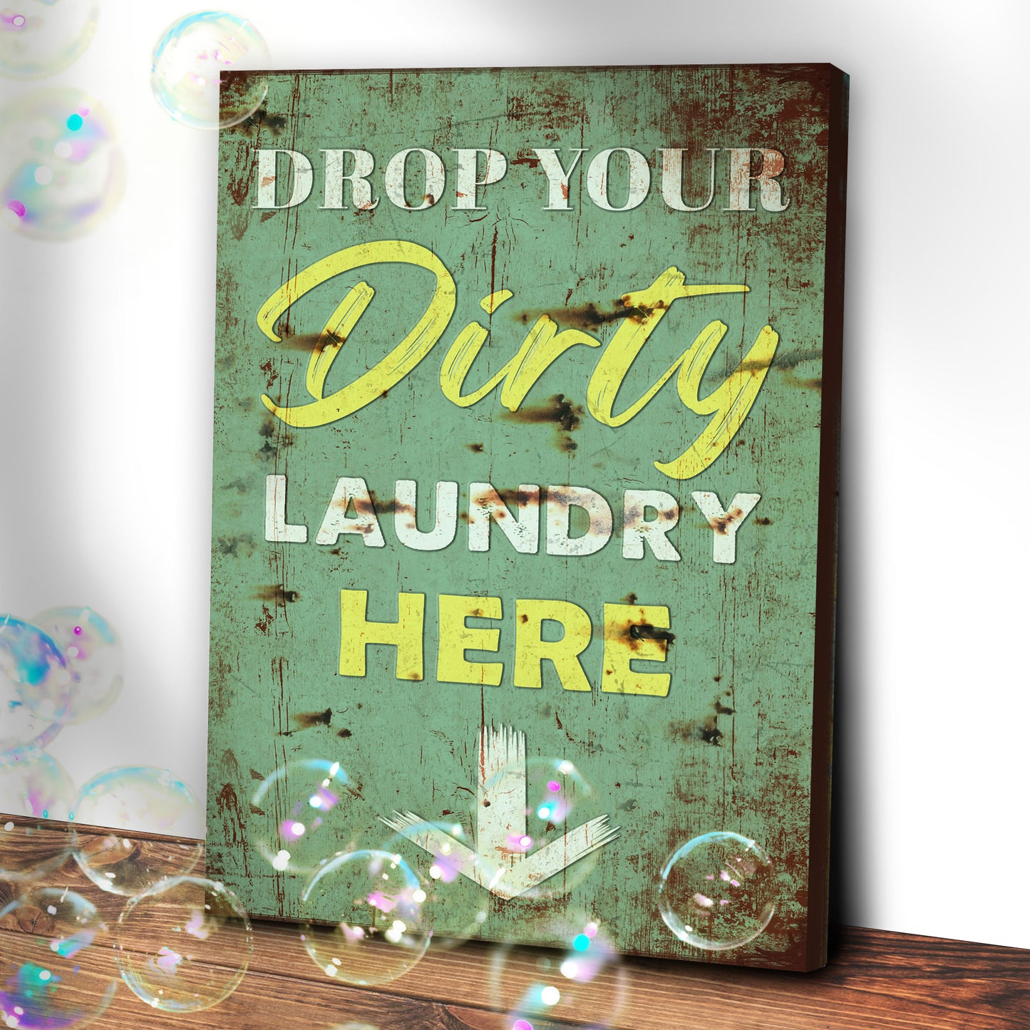 Drop Your Dirty Laundry Here Sign Style 2 - Image by Tailored Canvases