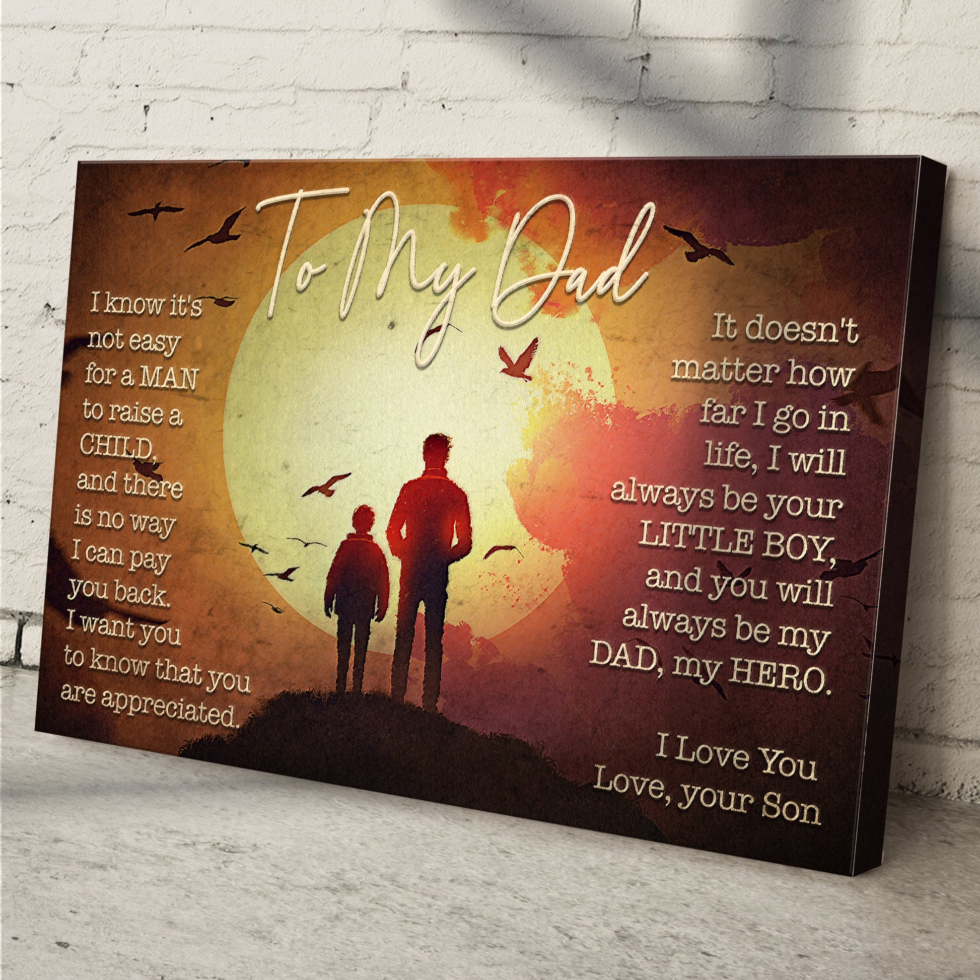 I Will Always Be Your Little Boy Happy Father's Day Sign II Style 2 - Image by Tailored Canvases