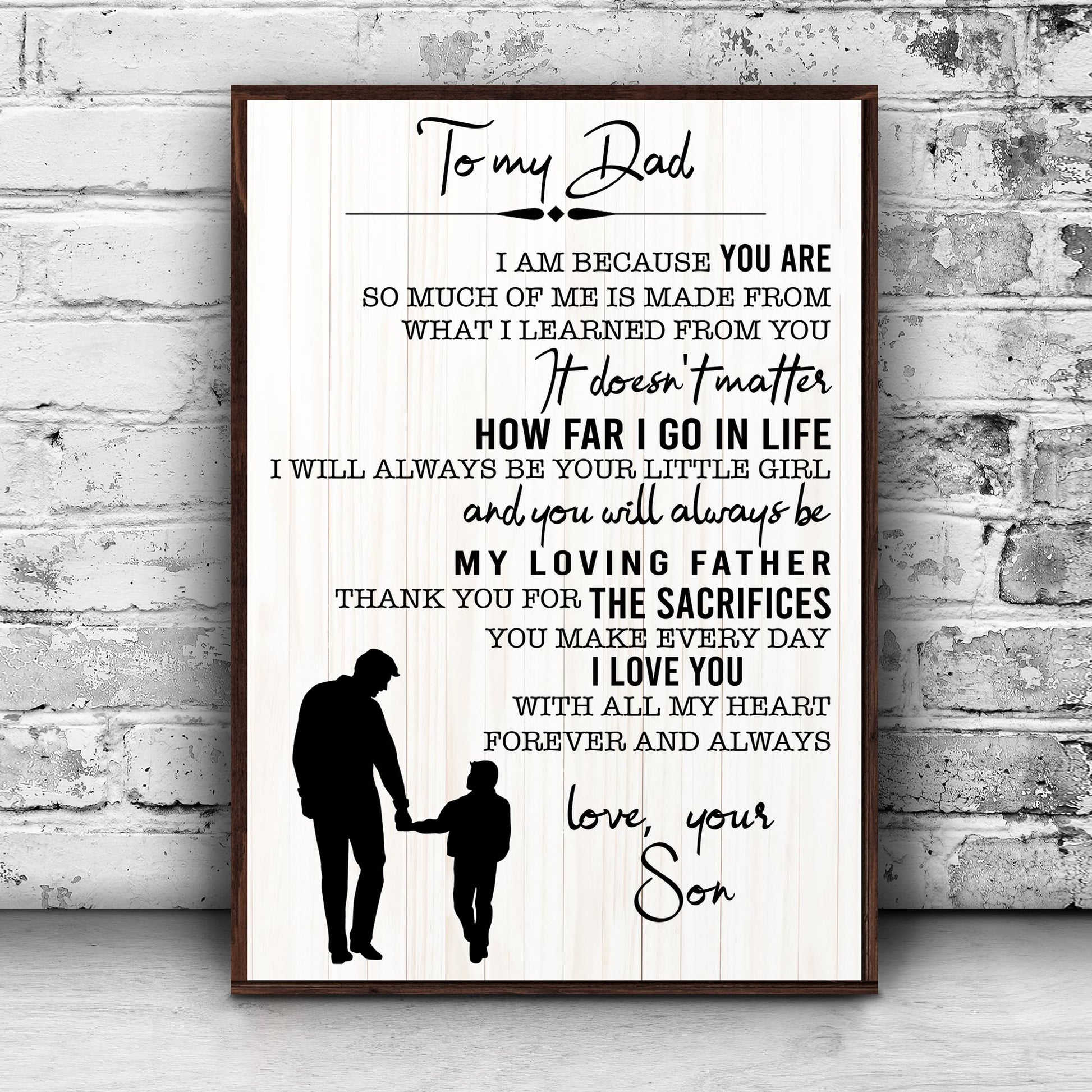 I Will Always Be Your Little Girl Happy Father's Day Sign Style 1 - Image by Tailored Canvases