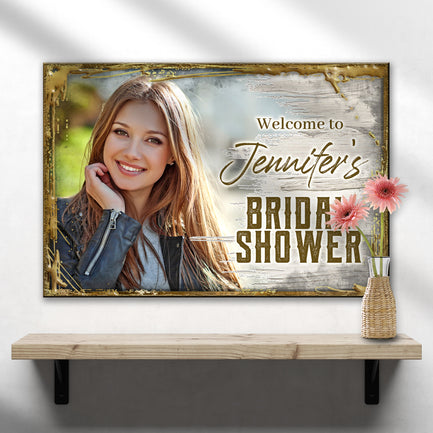 Welcome To The Bridal Shower Sign - Image by Tailored Canvases