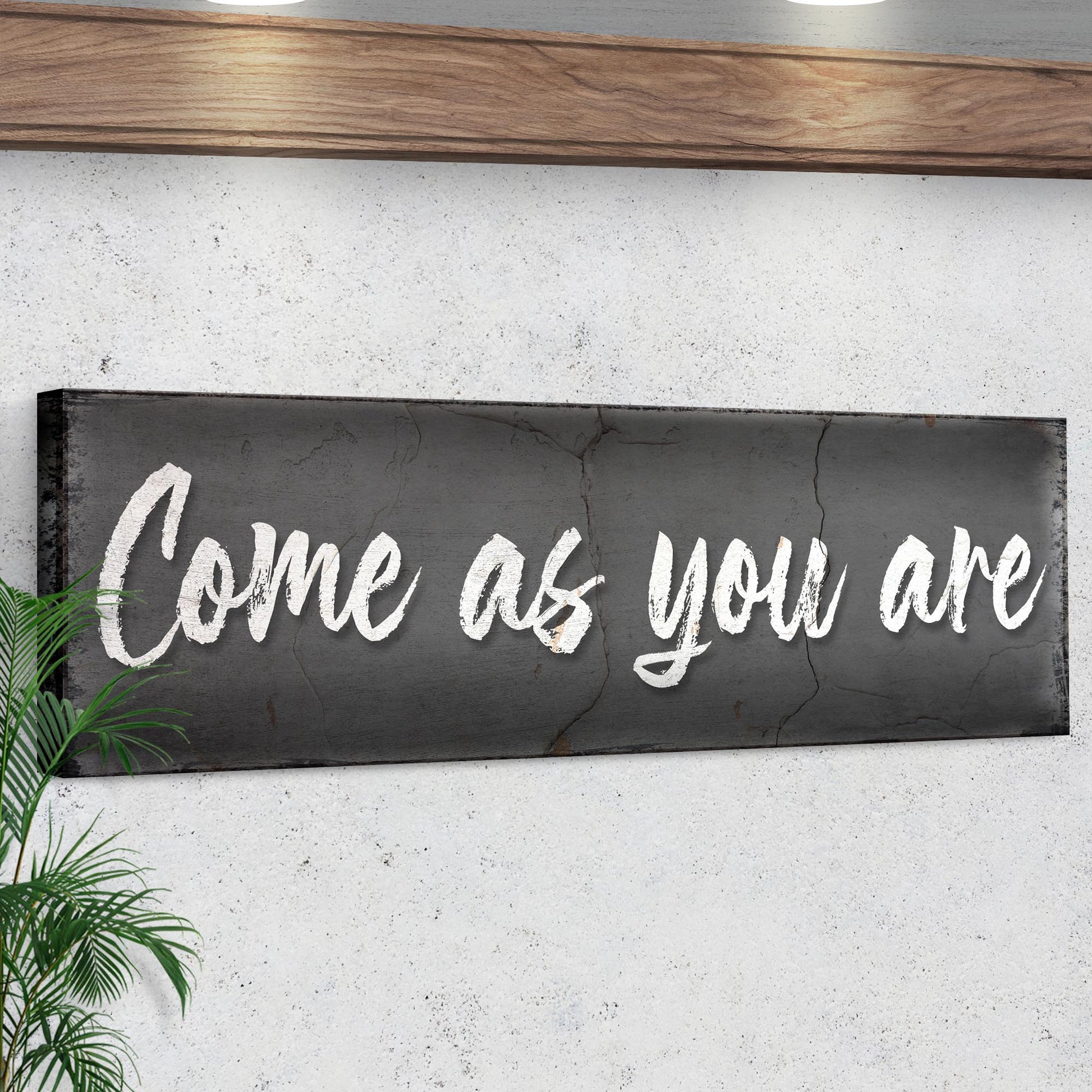 Come As You Are Sign II Style 2 - Image by Tailored Canvases