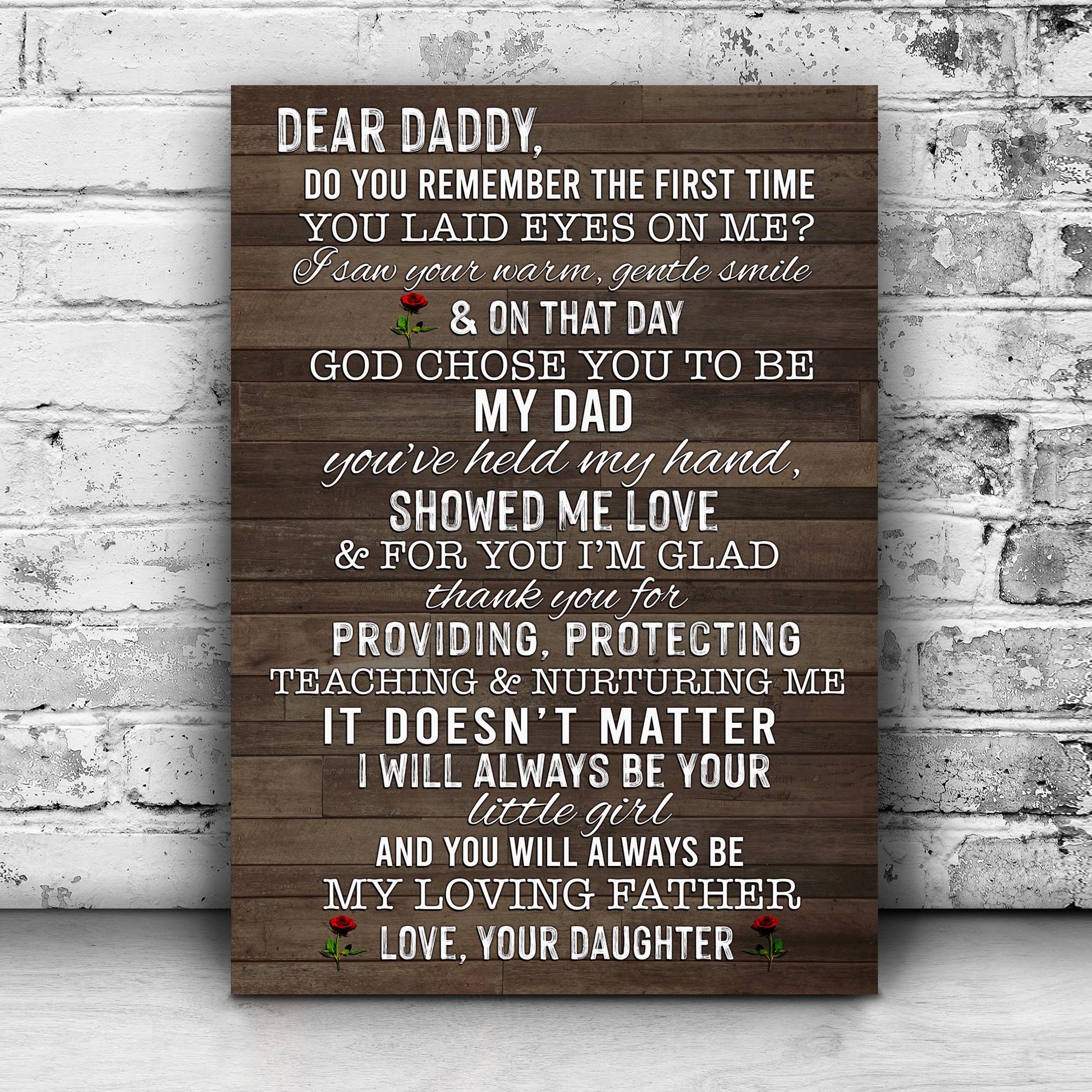 Dear Daddy I Will Always Be Your Little Girl Happy Father's Day Sign II Style 1 - Image by Tailored Canvases