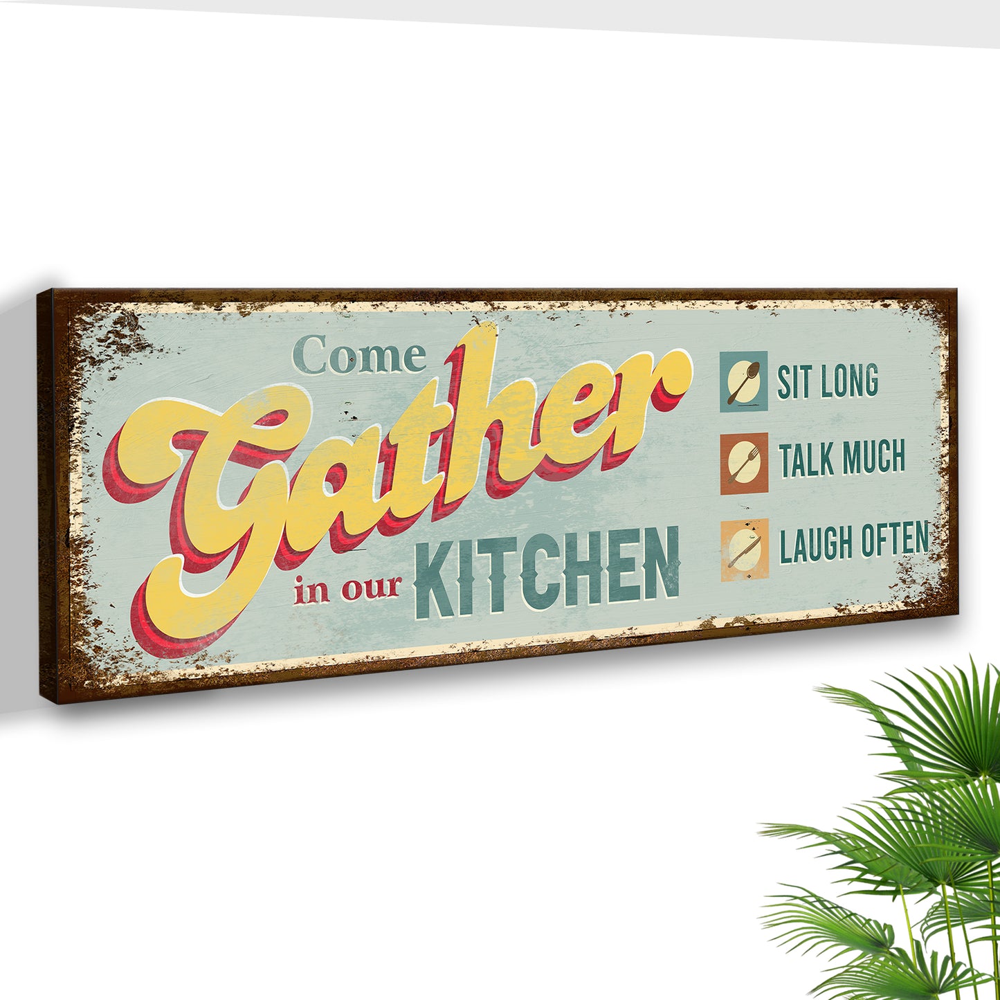 Come Gather In Our Kitchen Sign III Style 2 - Image by Tailored Canvases