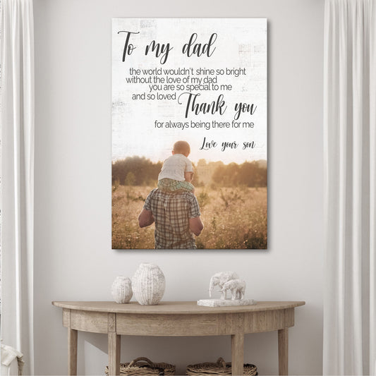 To My Dad Thank You Happy Father's Day Sign - Image by Tailored Canvases