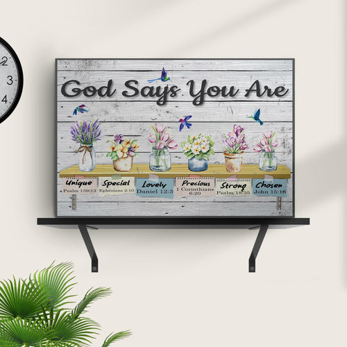 God Says You Are Sign IV - Image by Tailored Canvases