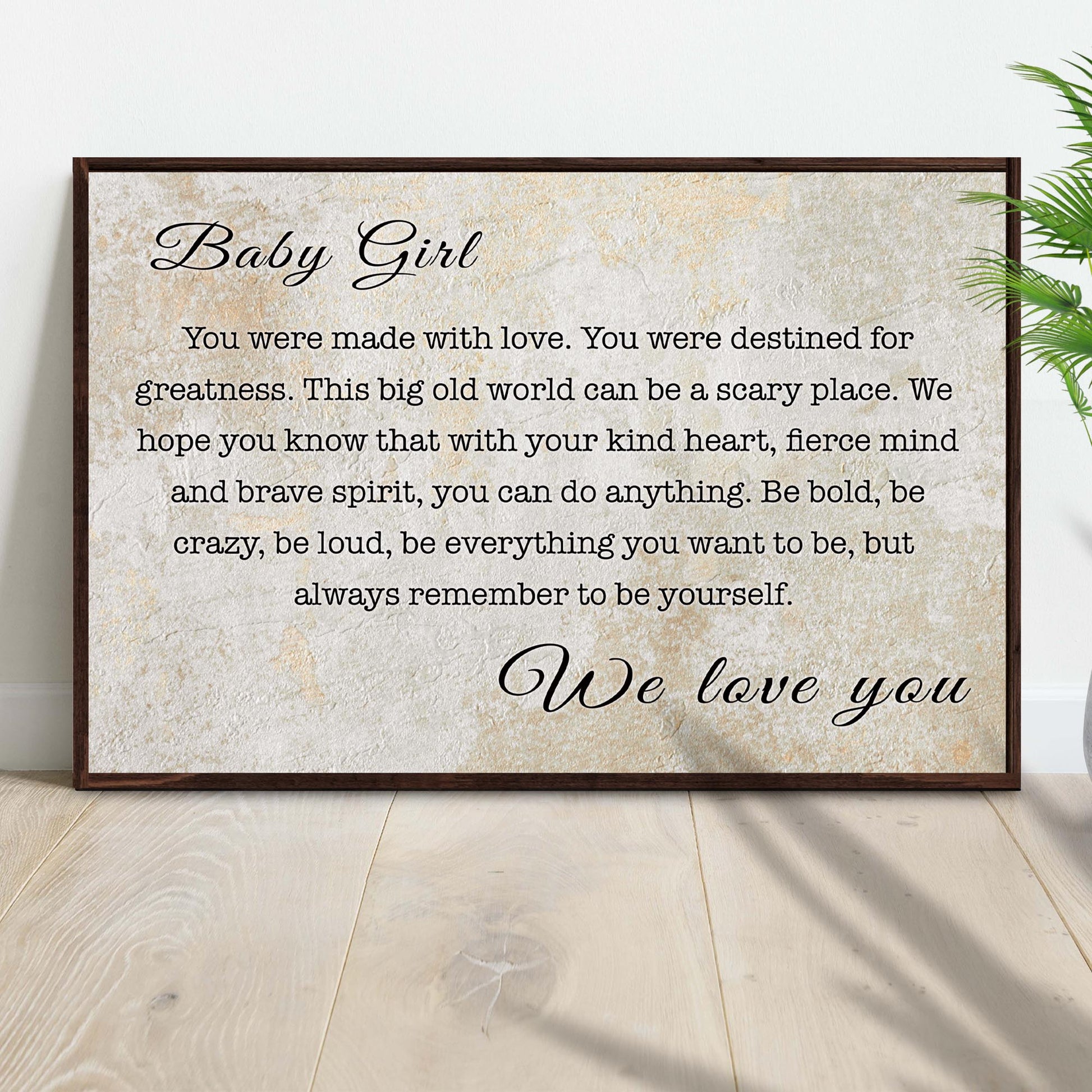 Baby Girl, You Were Made With Love Sign Style 2 - Image by Tailored Canvases
