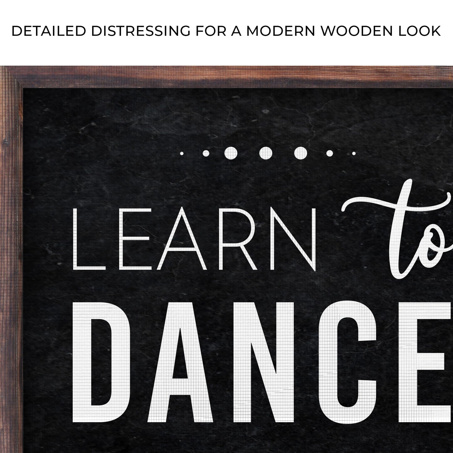 Learn To Dance In The Rain Sign II Zoom - Image by Tailored Canvases