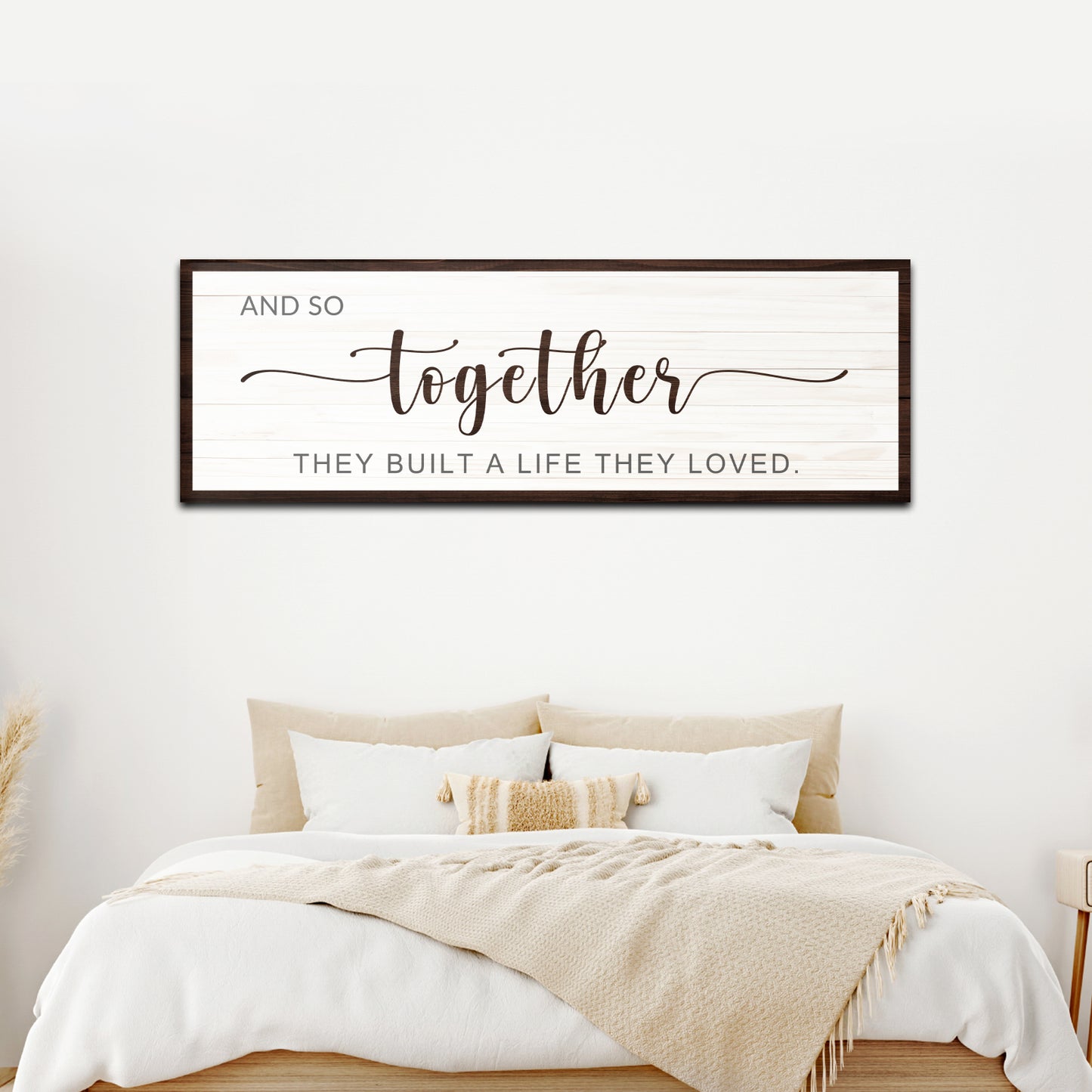 And so together they built a life they Loved Sign IV Style 2 - Image by Tailored Canvases
