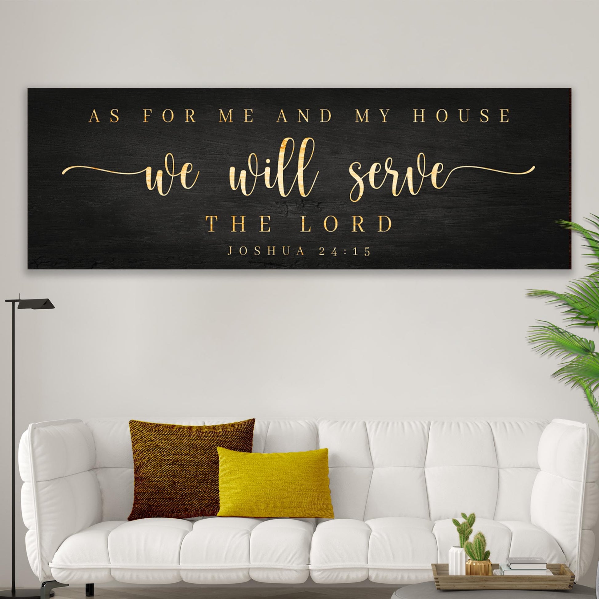 Joshua 24:15 - We Will Serve The Lord Sign III  - Image by Tailored Canvases
