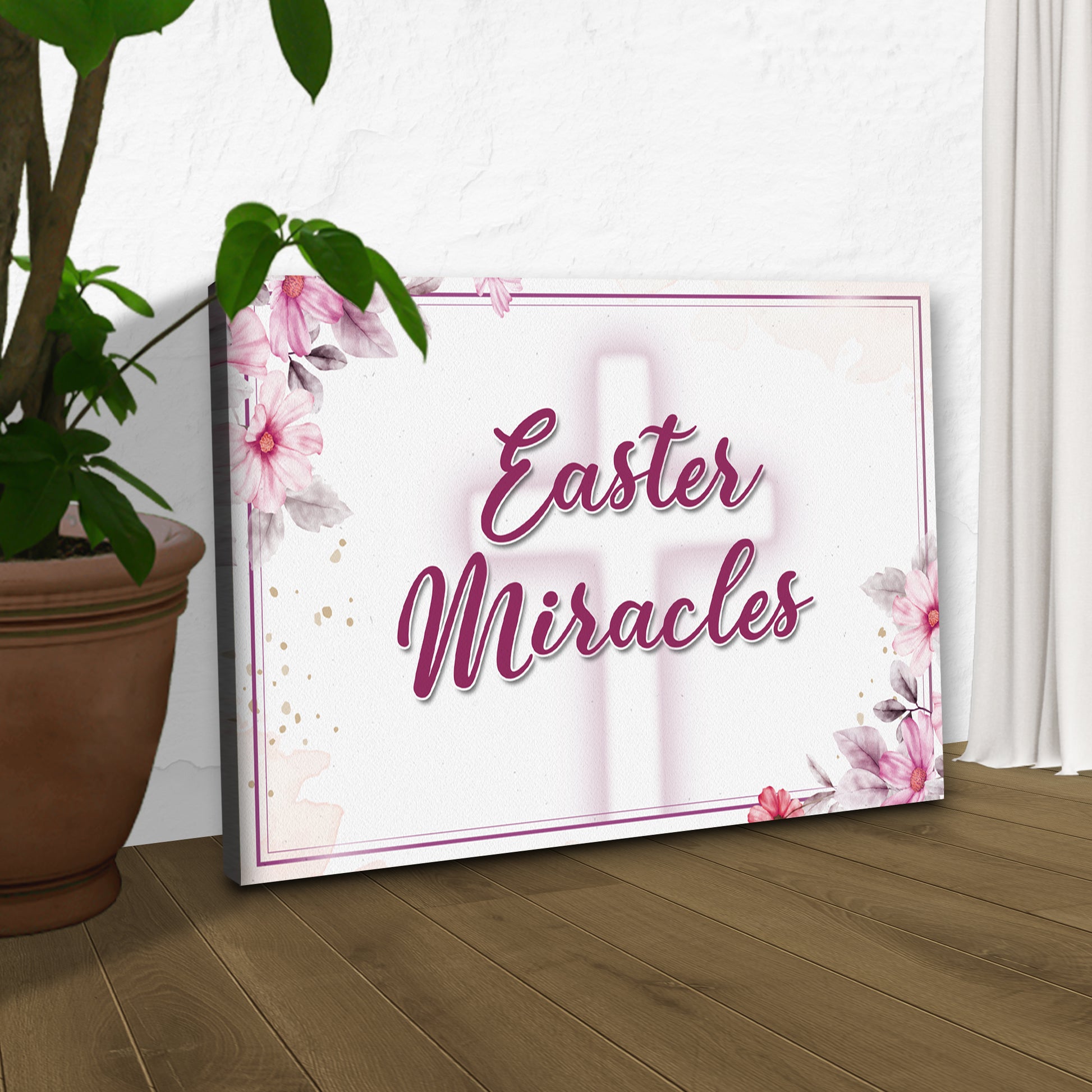 Easter Miracles Sign  Style 2 - Image by Tailored Canvases