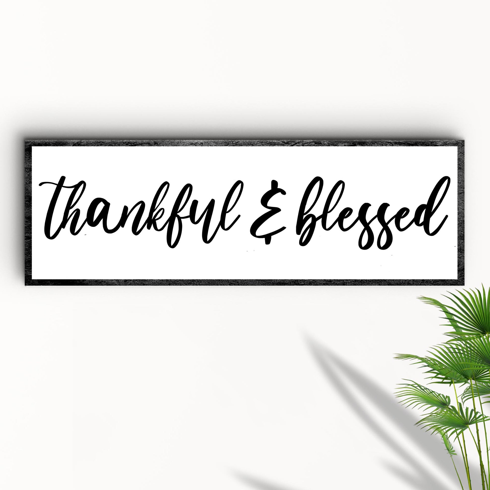 Thankful And Blessed Sign II Style 2 - Image by Tailored Canvases