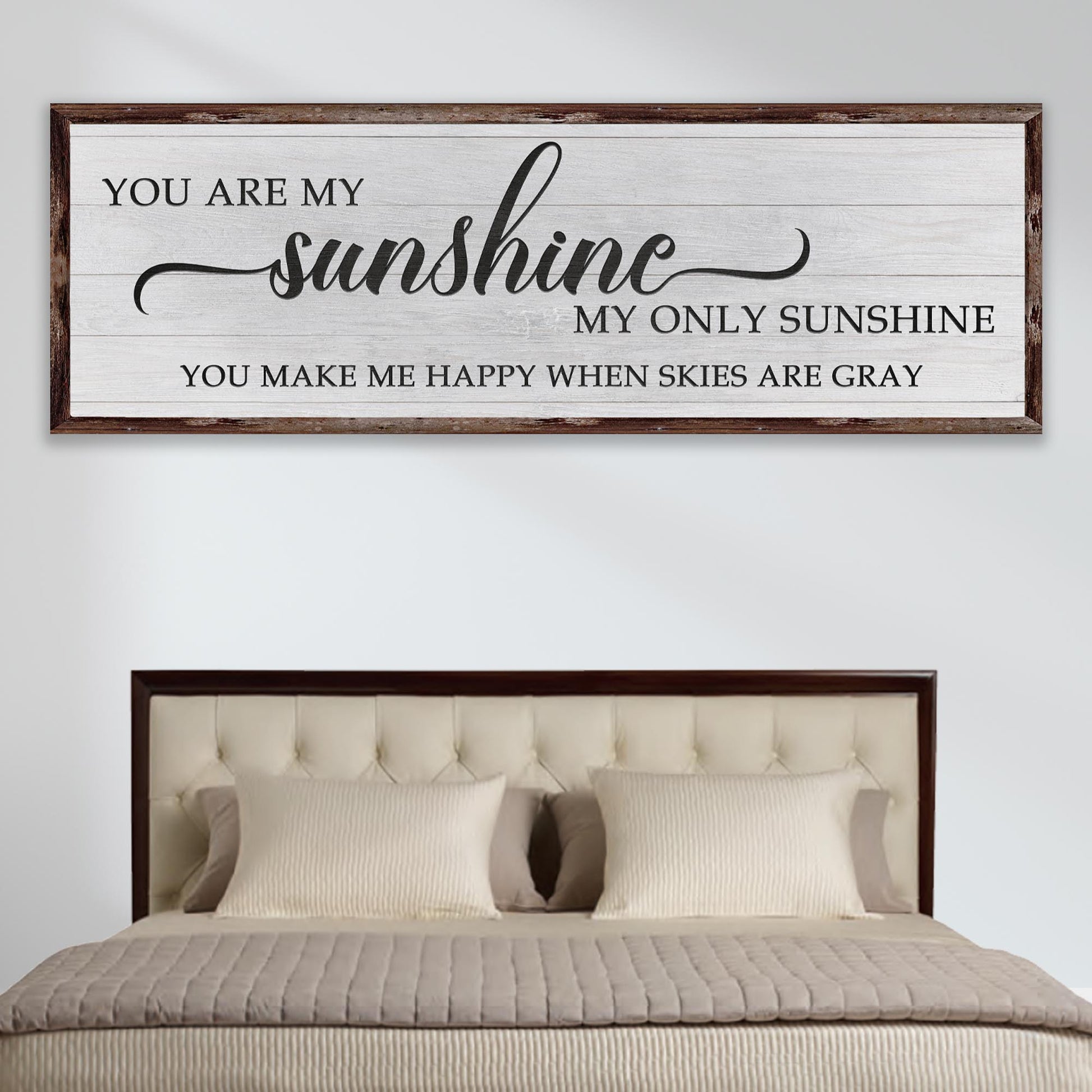 You Are My Sunshine Sign IV  - Image by Tailored Canvases