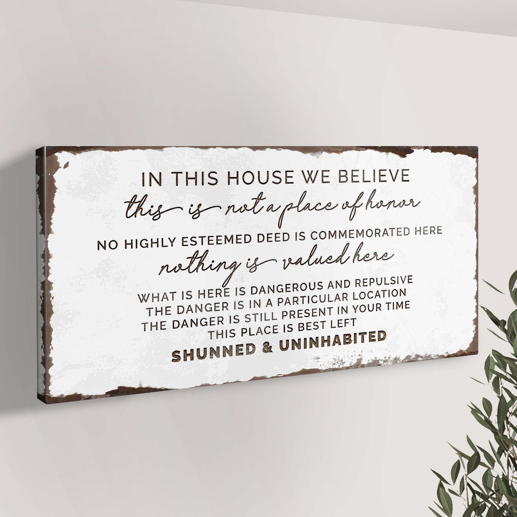 In This House We Believe Sign III by Tailored Canvases