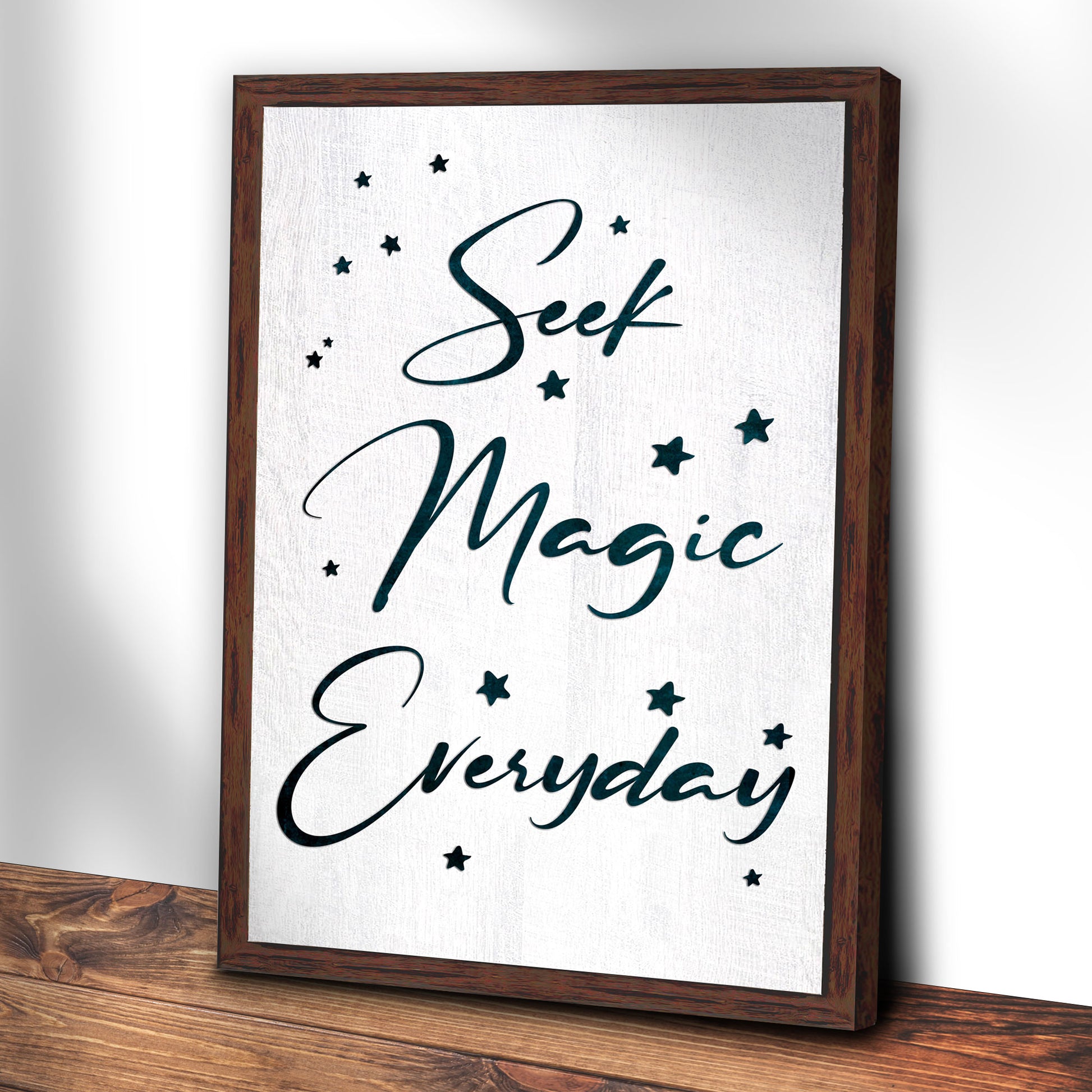 Seek Magic Everyday Sign II Style 2 - Image by Tailored Canvases