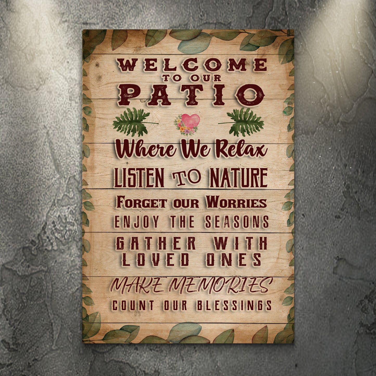 Welcome To Our Patio Where We Relax Sign - Image by Tailored Canvases