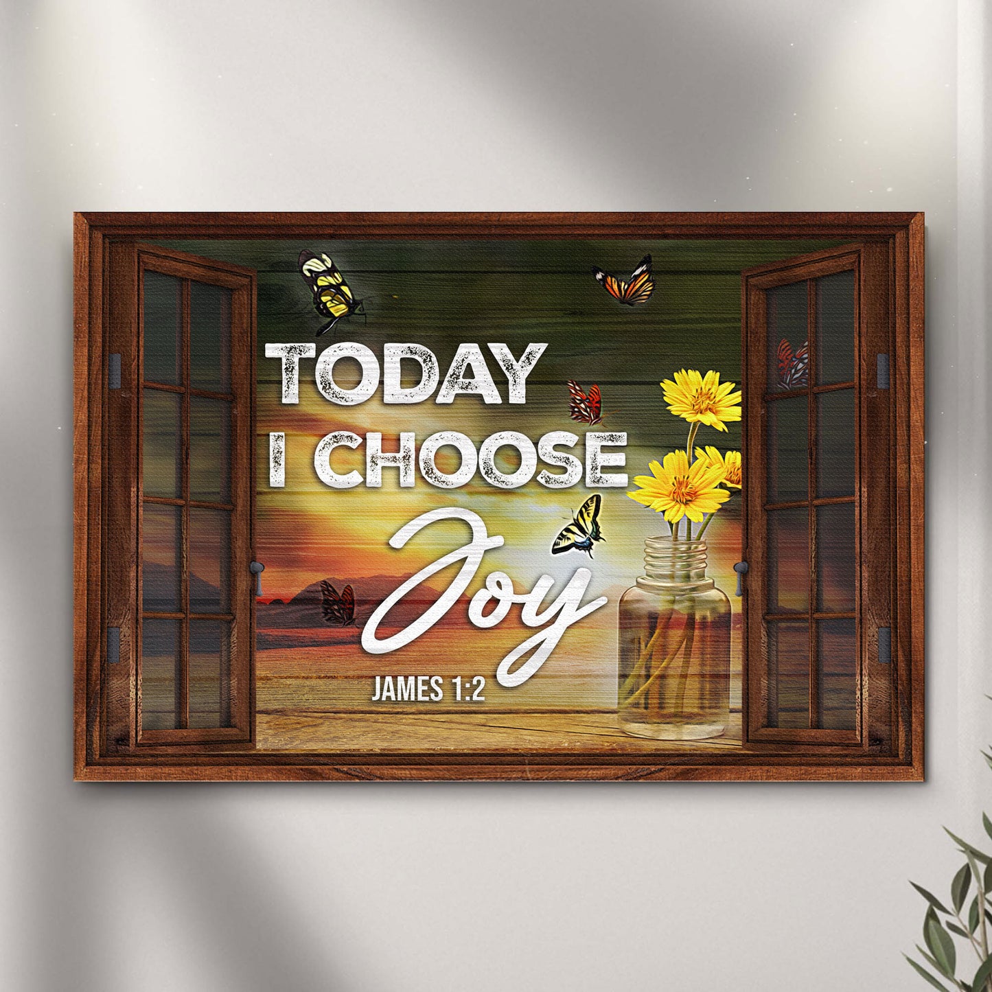 James 1:2 - Today I Choose Joy Sign III - Image by Tailored Canvases