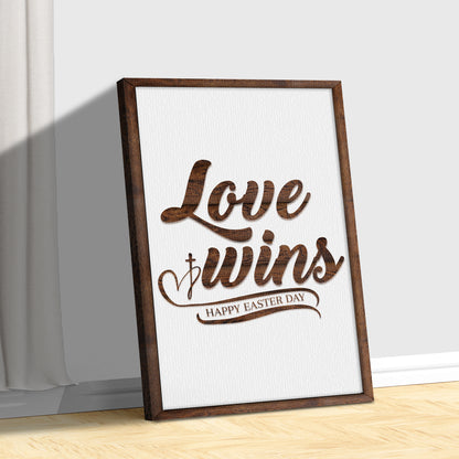 Easter Love Wins Sign Style 2 - Image by Tailored Canvases