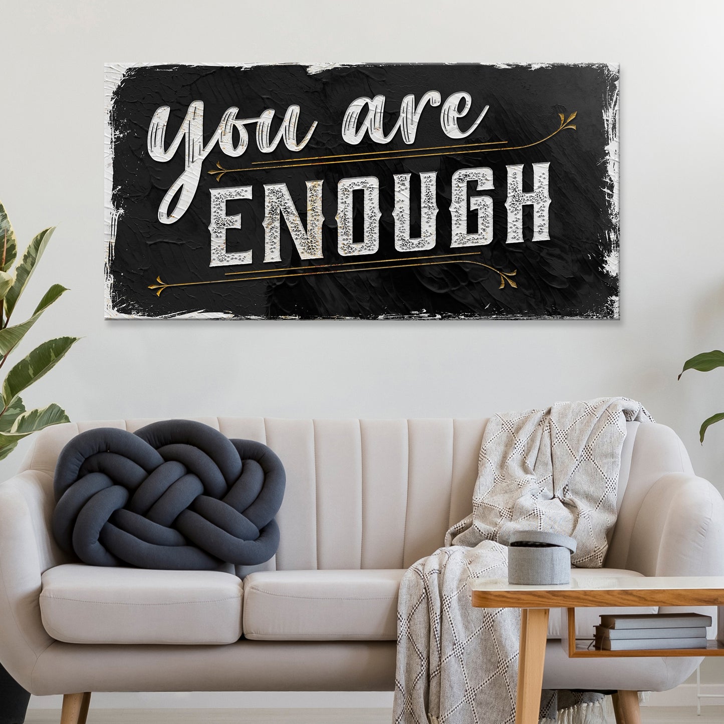 You Are Enough Sign II  - Image by Tailored Canvases