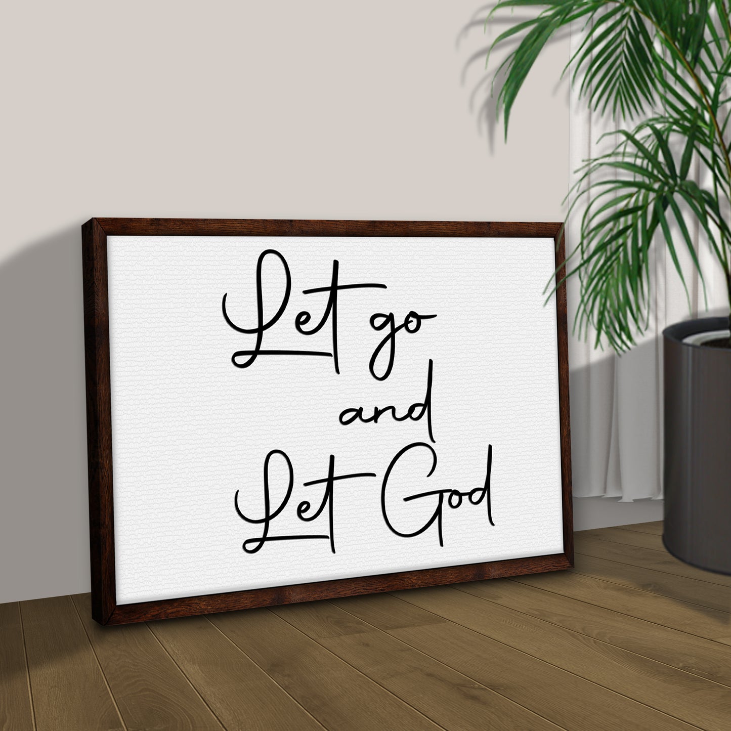 Let go And Let God Sign Style 2 - Image by Tailored Canvases