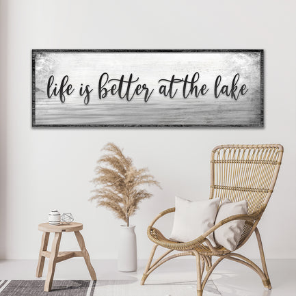 Life is Better at the Lake Sign - Image by Tailored Canvases