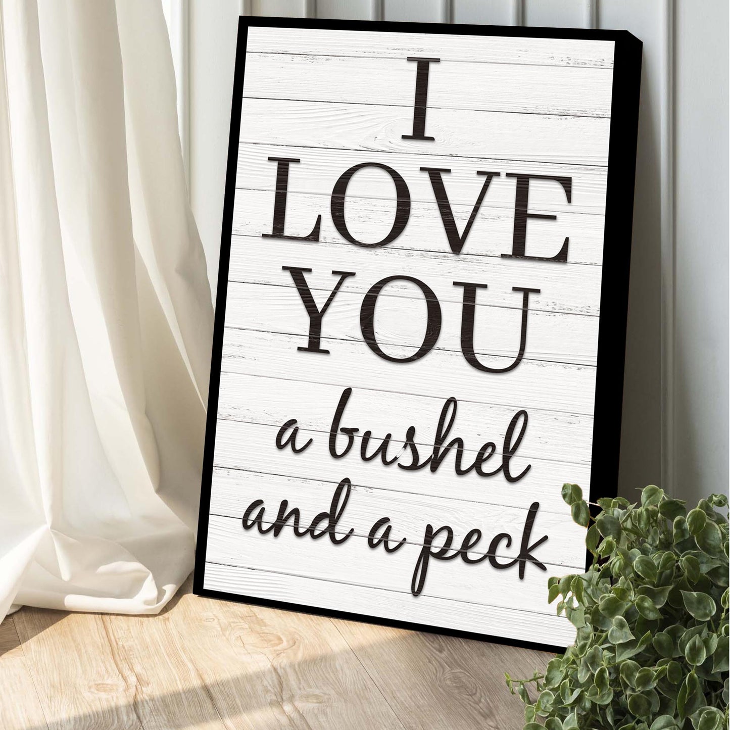 I love You A Bushel & A Peck Sign Specs 2 - Image by Tailored Canvases