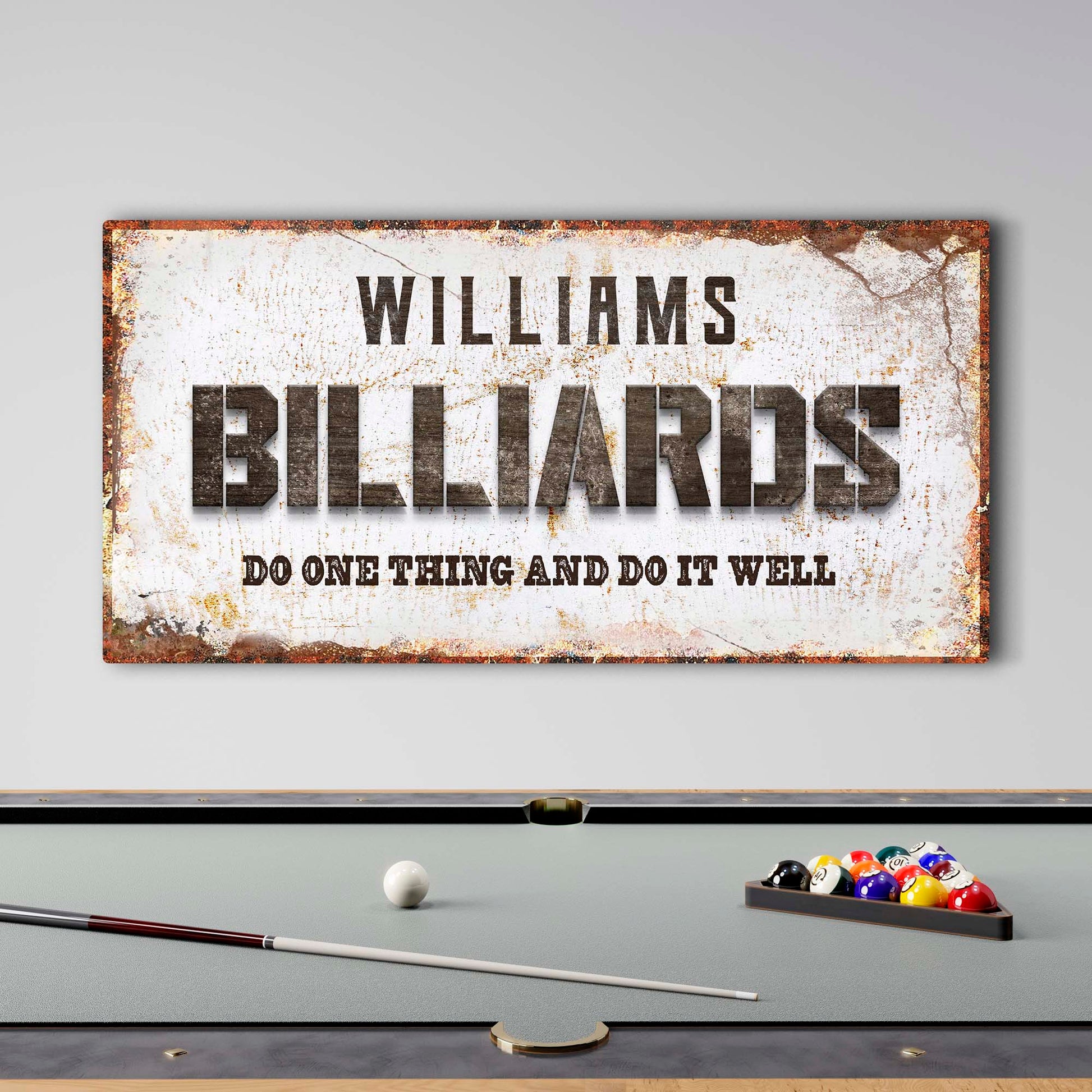 Do One Thing And Do It Well Billiards Sign - Image by Tailored Canvases