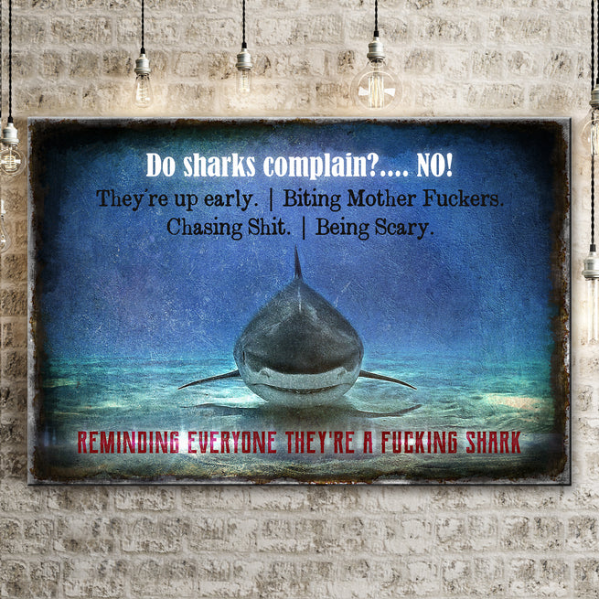 Do Sharks Complain Gym Sign by Tailored Canvases