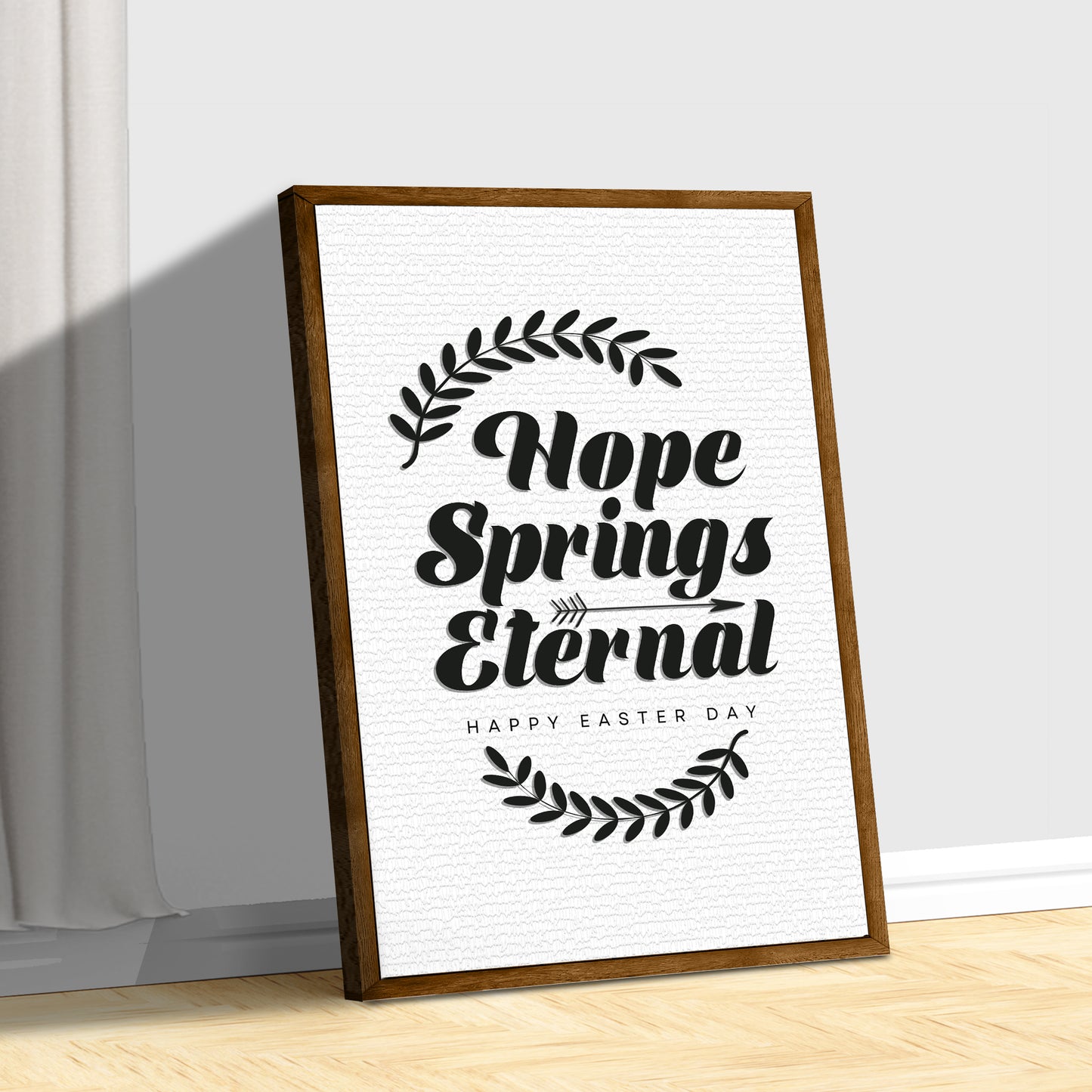 Hope Springs Eternal Sign II Style 2 - Image by Tailored Canvases