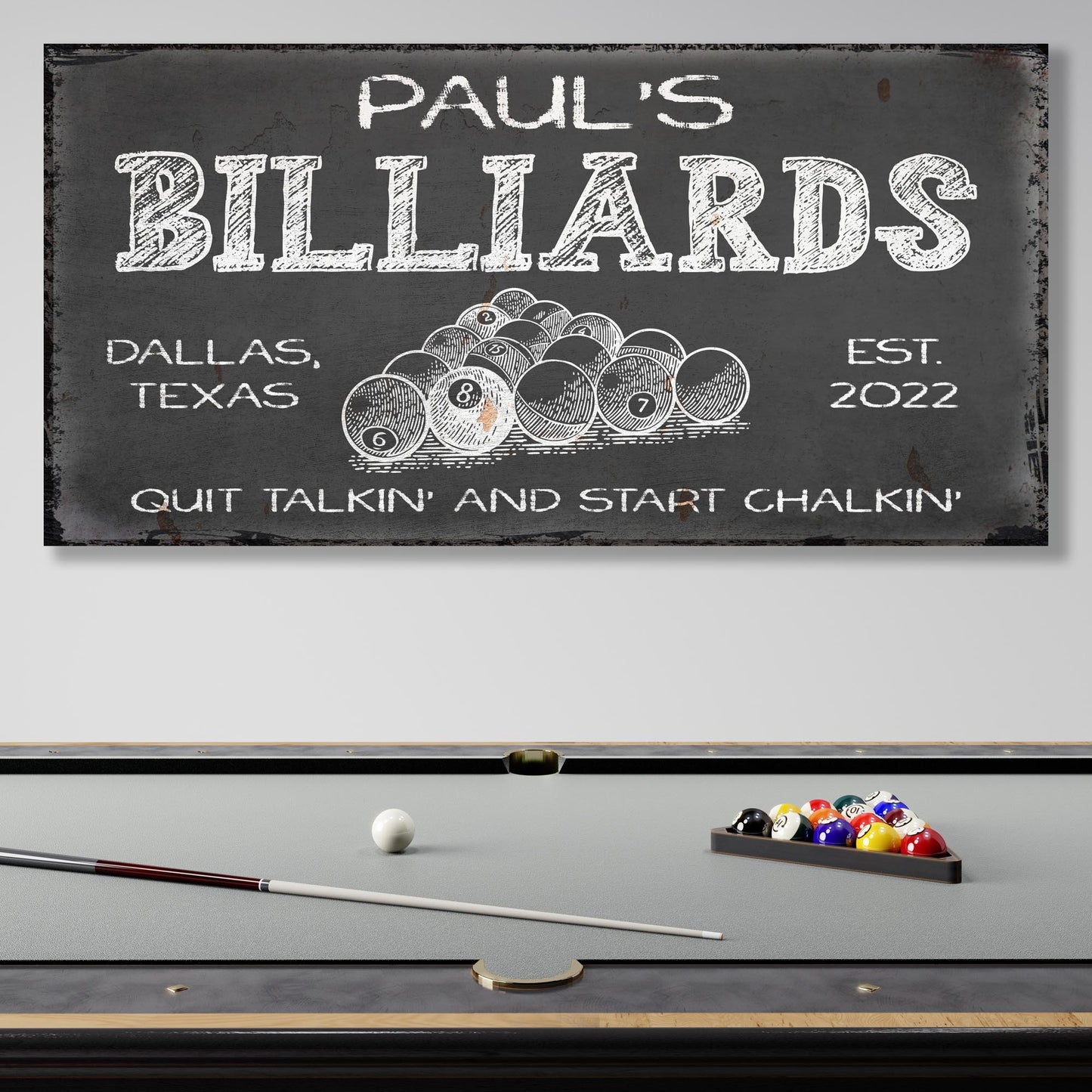 Quit Talkin' Start Chalkin' Billiards Sign | Customizable Canvas - Image by Tailored Canvases